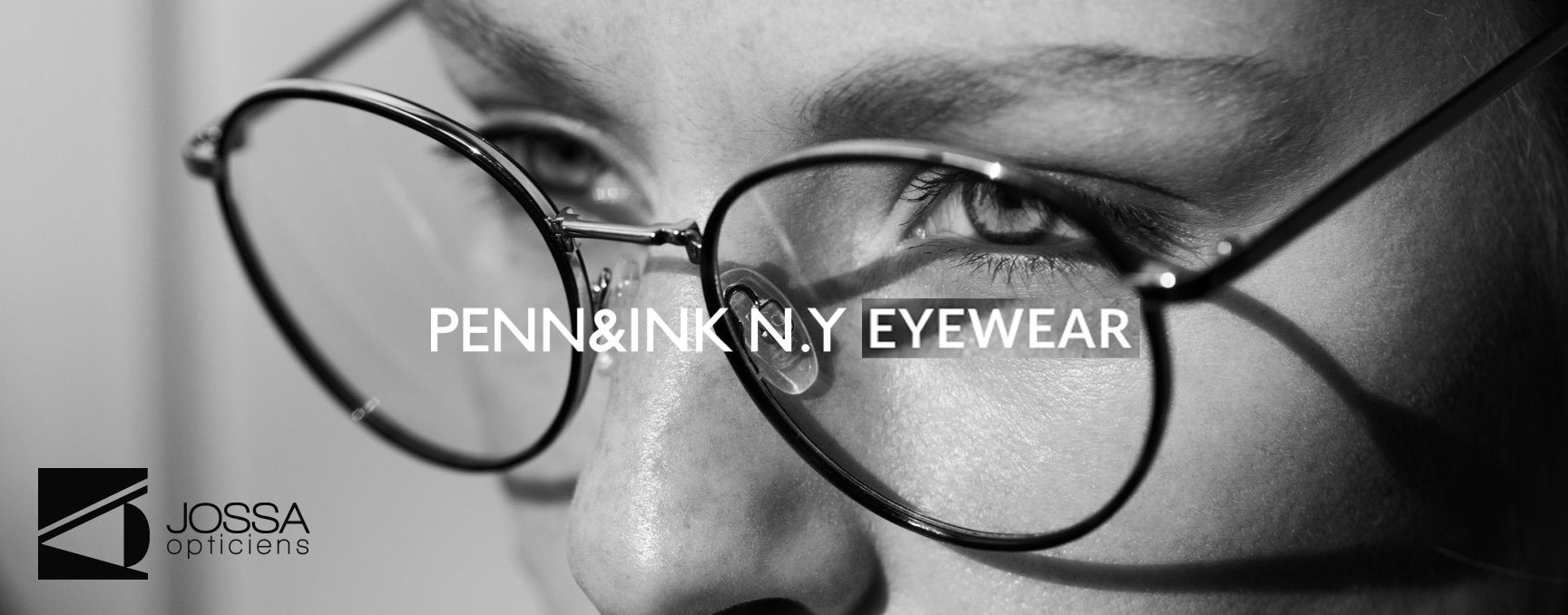 Les opticiens Jossa à Liège ont été séduits par les lunettes de la marque PENN&INK N.Y.